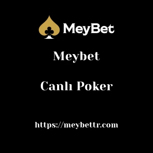 Meybet Canlı Poker