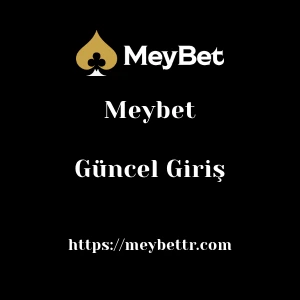 Meybet Güncel Giriş